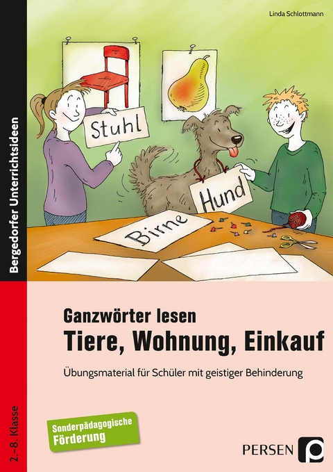 Ganzwörter lesen: Tiere, Wohnung, Einkauf - Linda Schlottmann