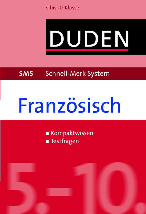 SMS Franz&ouml;sisch &ndash; 5.-10. Klasse - Veronika Kirschstein, Claudia Fahlbusch