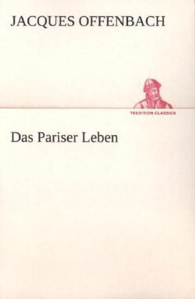 Das Pariser Leben