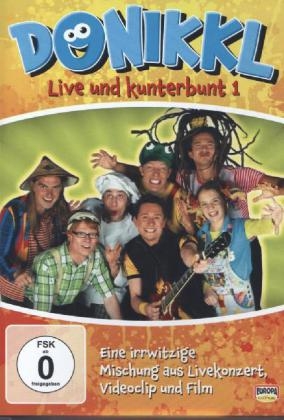 Donikkl - Live und Kunterbunt, 1 DVD. Tl.1 -  Donikkl