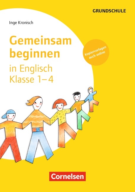 Gemeinsam beginnen - Englisch / Klasse 1-4 - Buch mit Kopiervorlagen &uuml;ber Webcode - Inge Kronisch
