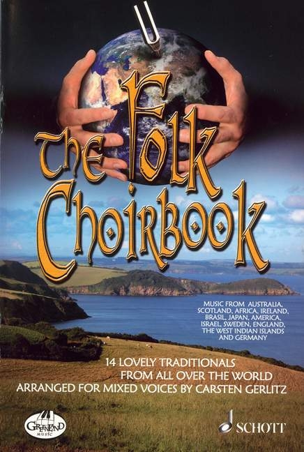 The Folk Choirbook - Carsten Gerlitz