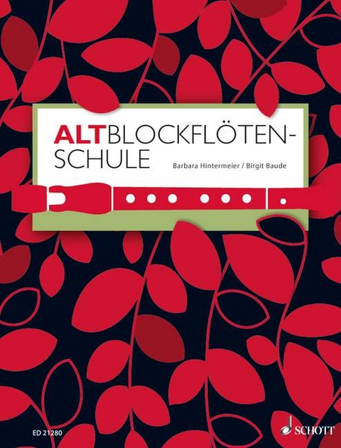 Altblockfl&ouml;tenschule - Birgit Baude, Barbara Hintermeier