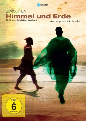 Zwischen Himmel und Erde, Anthroposophie heute, 1 DVD, 1 DVD-Video