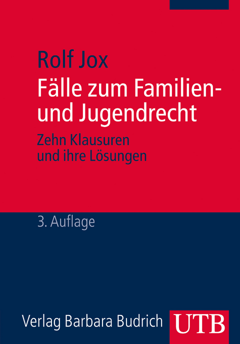 F&auml;lle zum Familien- und Jugendrecht - Rolf Jox