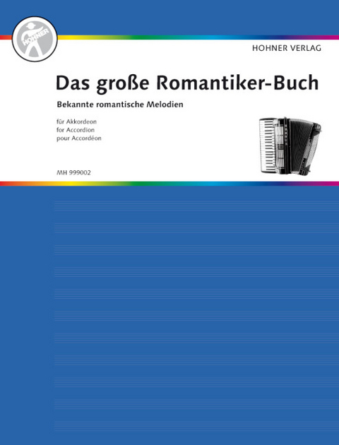 Das gro&szlig;e Romantiker-Buch