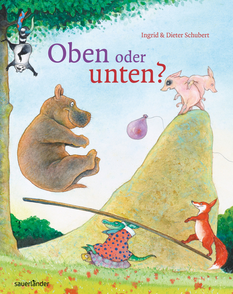 Oben oder unten? - Ingrid Schubert, Dieter Schubert