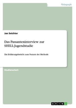 Das Passanteninterview zur SHELL-Jugendstudie - Jan Seichter