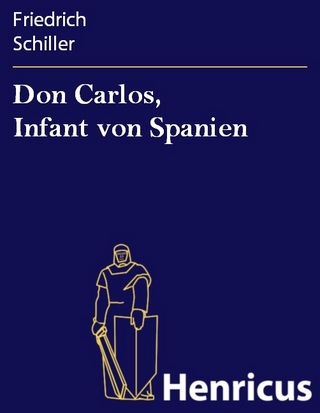 Don Carlos, Infant von Spanien