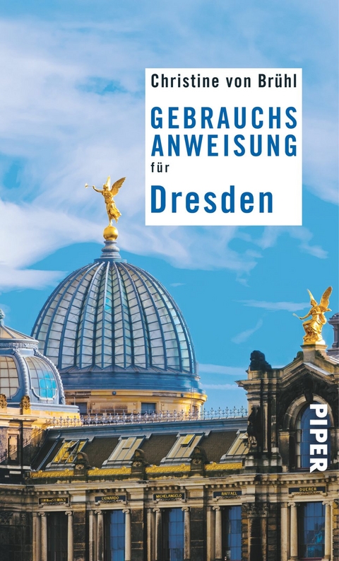 Gebrauchsanweisung f&uuml;r Dresden - Christine von Br&uuml;hl