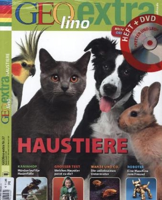 GEOlino Extra / GEOlino extra mit DVD 37/2012 - Haustiere