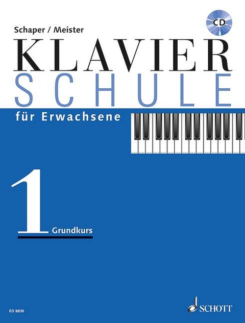 Klavierschule für Erwachsene - Heinz-Christian Schaper, Konrad Meister