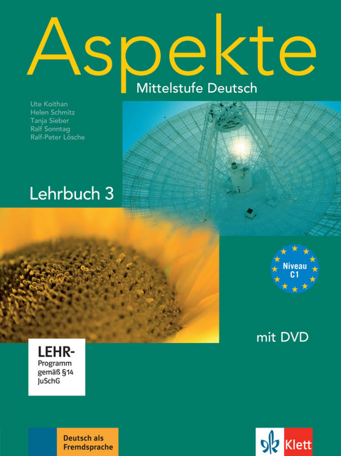 Aspekte 3 (C1) - Ute Koithan, Ralf-Peter L&ouml;sche, Tanja Mayr-Sieber, Helen Schmitz, Ralf Sonntag