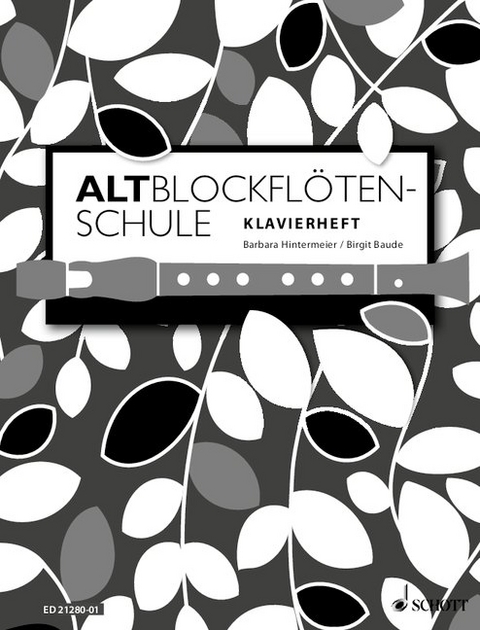 Altblockfl&ouml;tenschule - Birgit Baude, Barbara Hintermeier