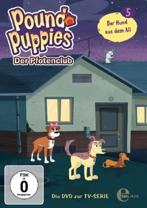 Pound Puppies - Der Pfotenclub - Der Hund aus dem All, 1 DVD. Folge.5