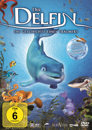 Der Delfin, Die Geschichte eines Tr&auml;umers, 1 DVD - Sergio Bambaren