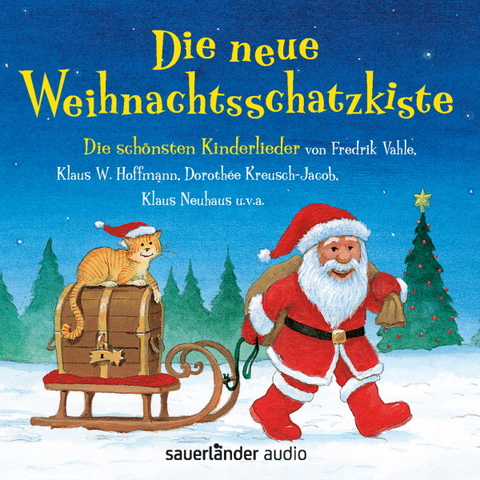 Die neue Weihnachtsschatzkiste - Fredrik Vahle, Klaus W Hoffmann, Klaus Neuhaus, Doroth&eacute;e Kreusch-Jacob