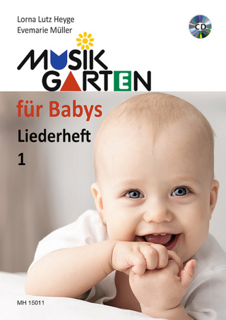 Musikgarten für Babys - Liederheft 1