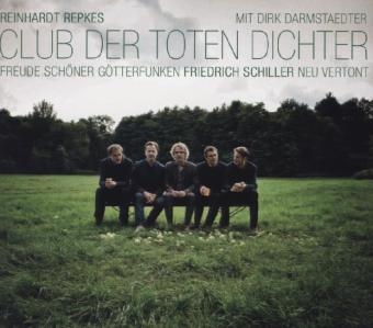 Freude sch&ouml;ner G&ouml;tterfunken, 1 Audio-CD -  Club der Toten Dichter, Reinhardt Repkes