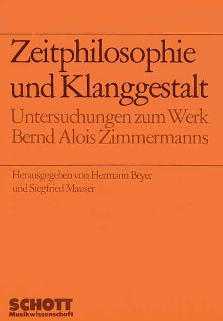 Zeitphilosophie und Klanggestalt - 