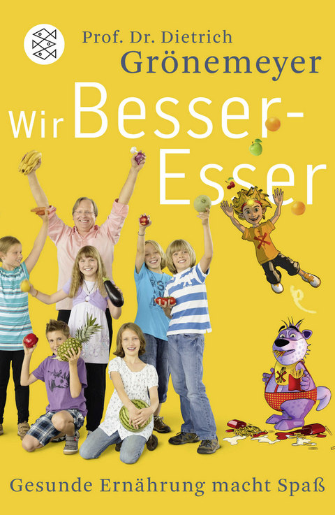 Wir Besser-Esser - Dietrich Gr&ouml;nemeyer