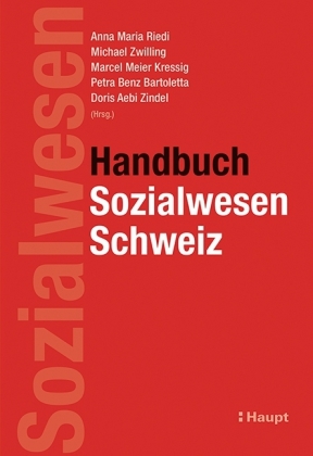 Handbuch Sozialwesen Schweiz - 
