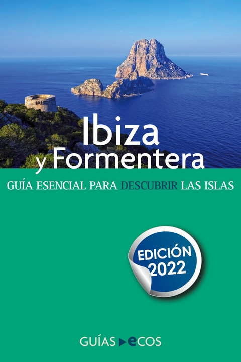 Gu&iacute;a de Ibiza y Formentera -  Varios Autores