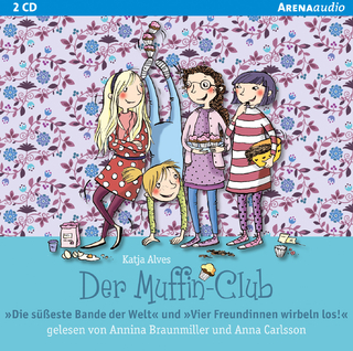 Der Muffin-Club. Coole Mädchen können alles