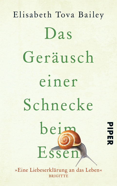 Das Ger&auml;usch einer Schnecke beim Essen - Elisabeth Tova Bailey
