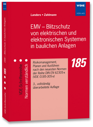 EMV – Blitzschutz von elektrischen und elektronischen Systemen in baulichen Anlagen