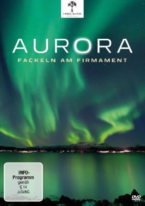 Aurora - Fackeln am Firmament, 1 DVD