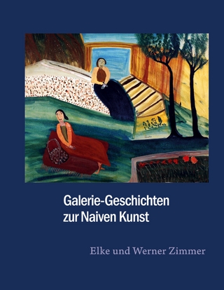 Galerie-Geschichten zur Naiven Kunst