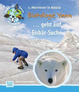 Der Biotologe Yann ...geht auf Eisbär-Suche!