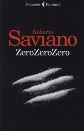 ZeroZeroZero - Roberto Saviano