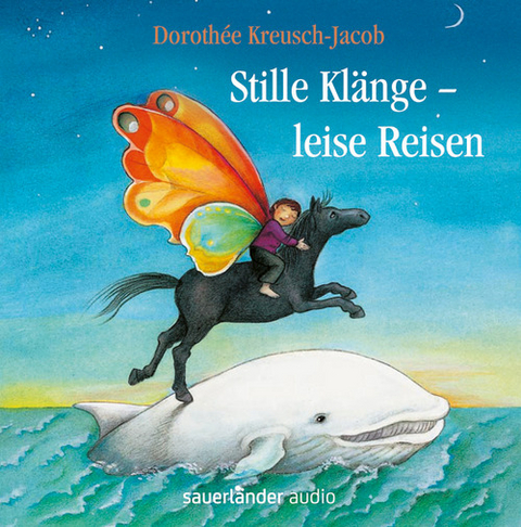 Stille Kl&auml;nge - Leise Reisen - Doroth&eacute;e Kreusch-Jacob