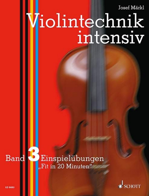 Violintechnik intensiv - Josef M&auml;rkl