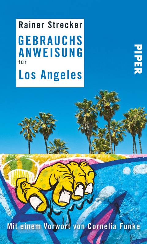 Gebrauchsanweisung f&uuml;r Los Angeles - Rainer Strecker