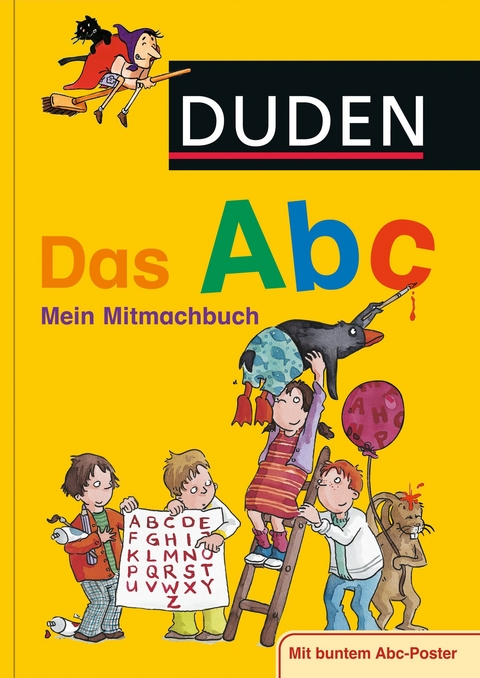 Duden - Das Abc - Ulrike Holzwarth-Raether, Ute M&uuml;ller-Wolfangel