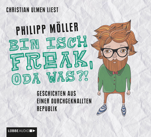 Bin isch Freak, oda was?! - Philipp M&ouml;ller