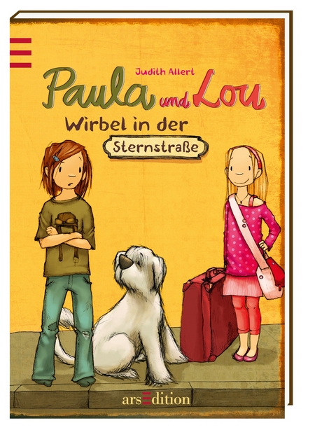 Paula und Lou - Wirbel in der Sternstra&szlig;e - Judith Allert