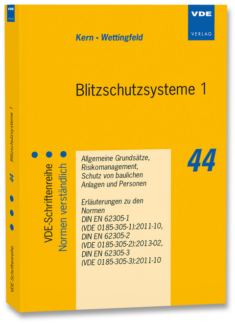 Blitzschutzsysteme 1 - Alexander Kern, J&uuml;rgern Wettingfeld