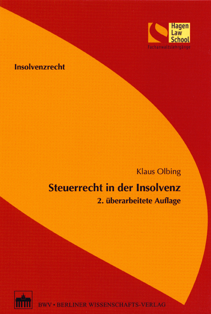 Steuerrecht in der Insolvenz - Klaus Olbing