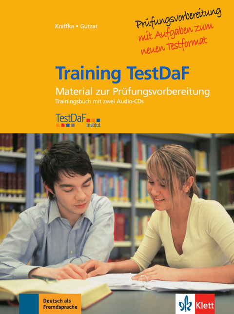 Training TestDaF - Trainingsbuch mit 2 Audio-CDs - B&auml;rbel Gutzat, Gabriele Kniffka
