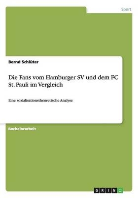 Die Fans vom Hamburger SV und dem FC St. Pauli im Vergleich
