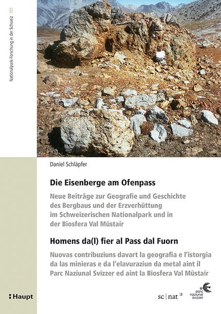 Die Eisenberge am Ofenpass - Homens da(l) fier al Pass dal Fuorn - Daniel Schl&auml;pfer
