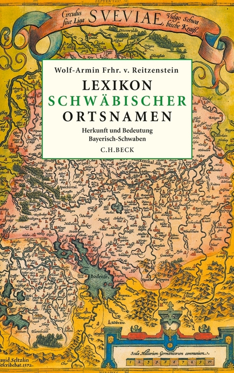 Lexikon schw&auml;bischer Ortsnamen - Wolf-Armin Freiherr von Reitzenstein
