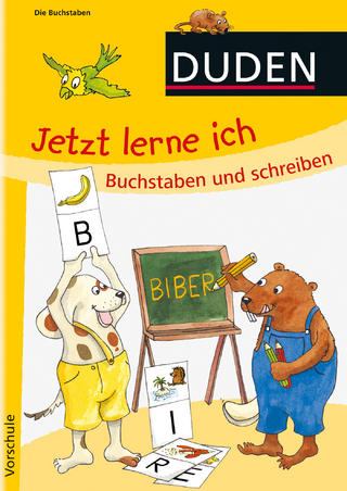 Jetzt lerne ich Buchstaben und schreiben (ab 5)