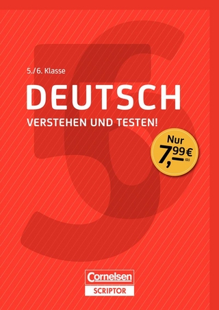 Deutsch - Verstehen und testen! 5./6. Klasse
