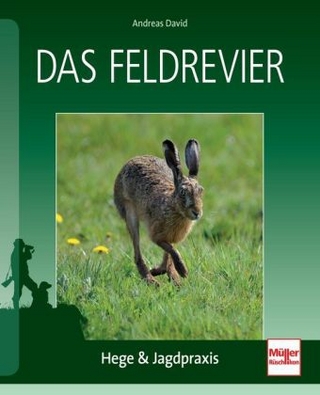Das Feldrevier