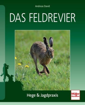 Das Feldrevier - Andreas David